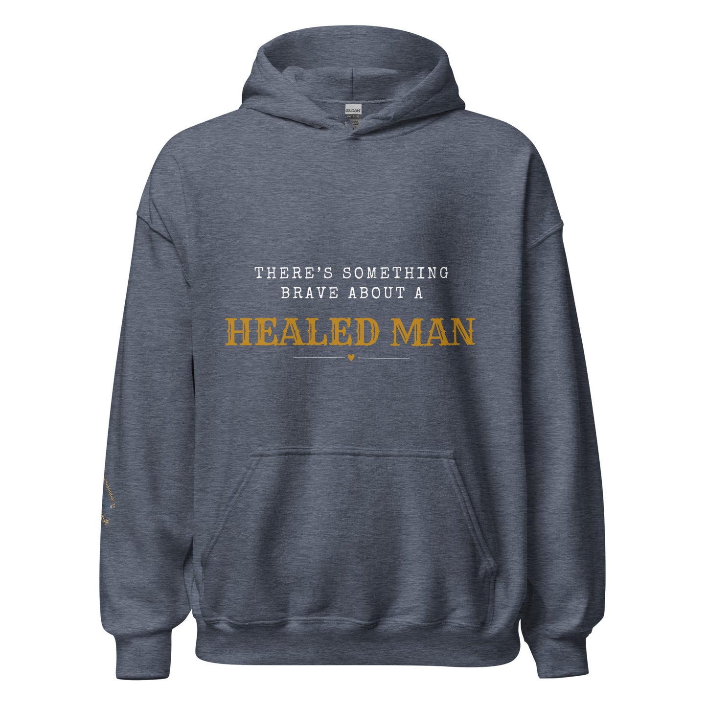 There's Something Brave About A Healed Man Unisex Hoodie