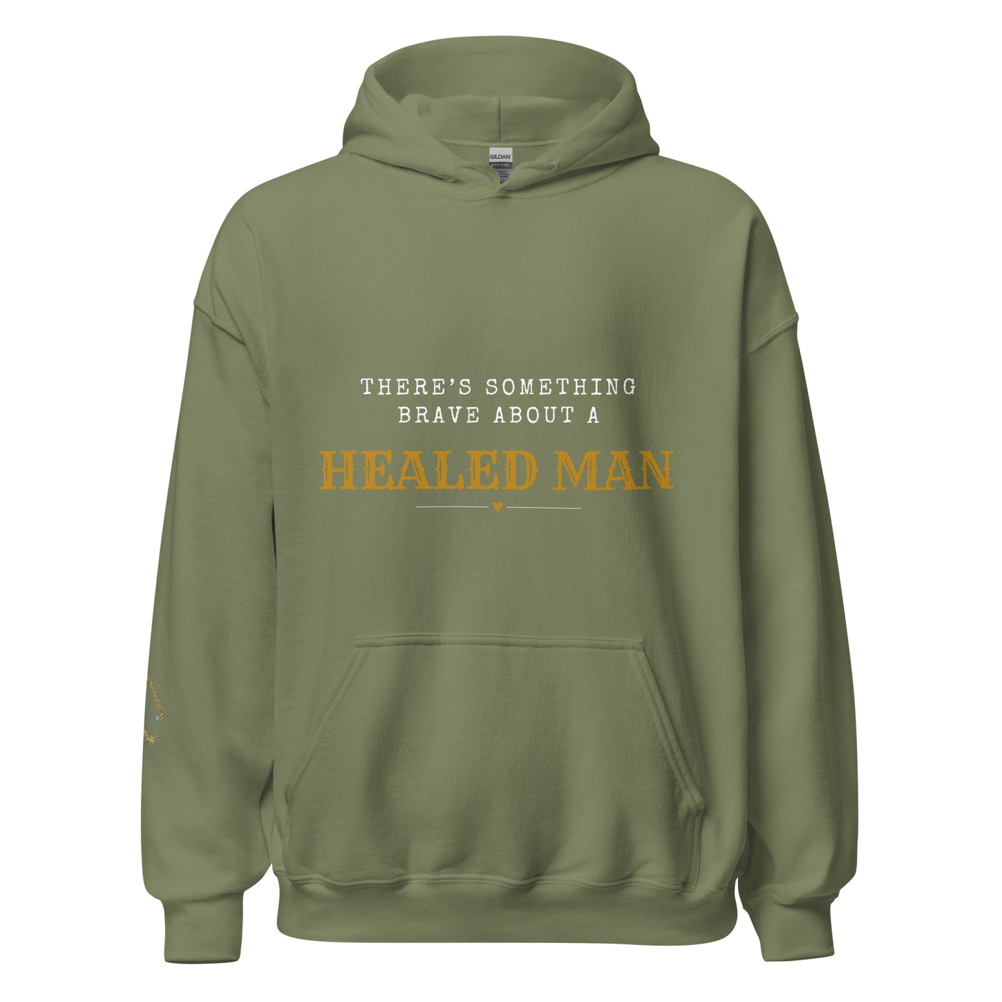 There's Something Brave About A Healed Man Unisex Hoodie